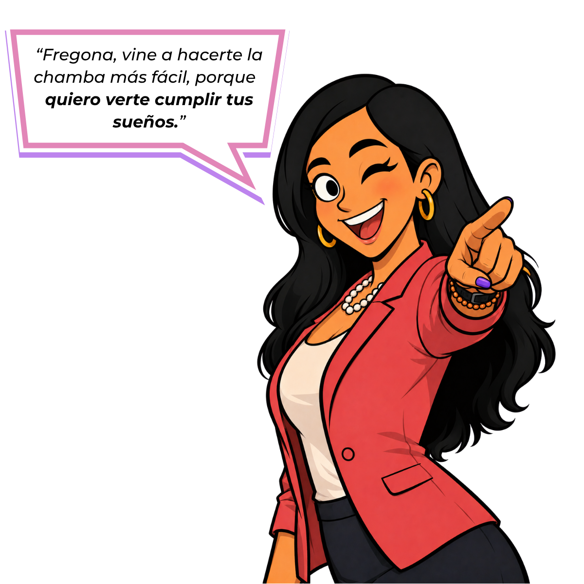 EVA: Fregona, vine a hacerte la chamba más fácil, porque quiero verte cumplir tus sueños.